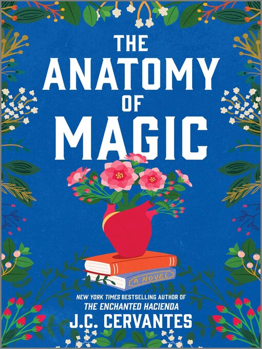 Title details for The Anatomy of Magic by J.C. Cervantes - Wait list